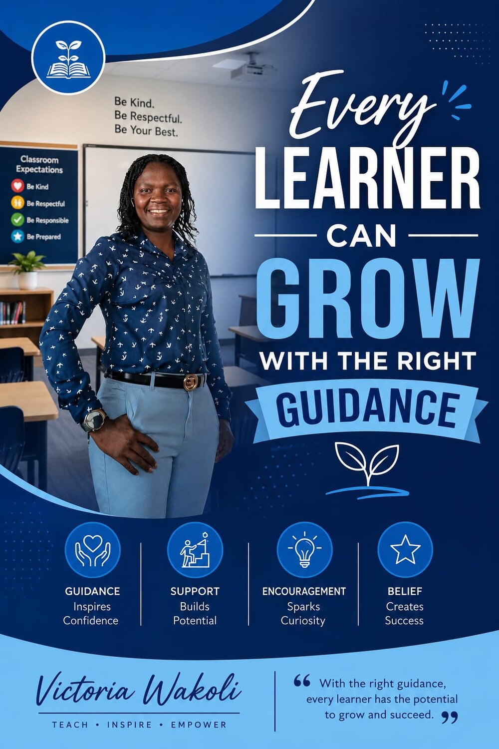 Every learner can grow with the right guidance