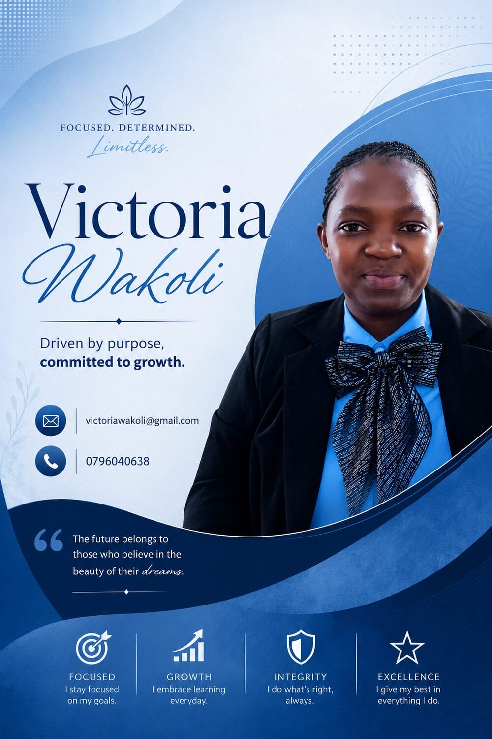 Victoria Wakoli — Focused, Determined, Limitless
